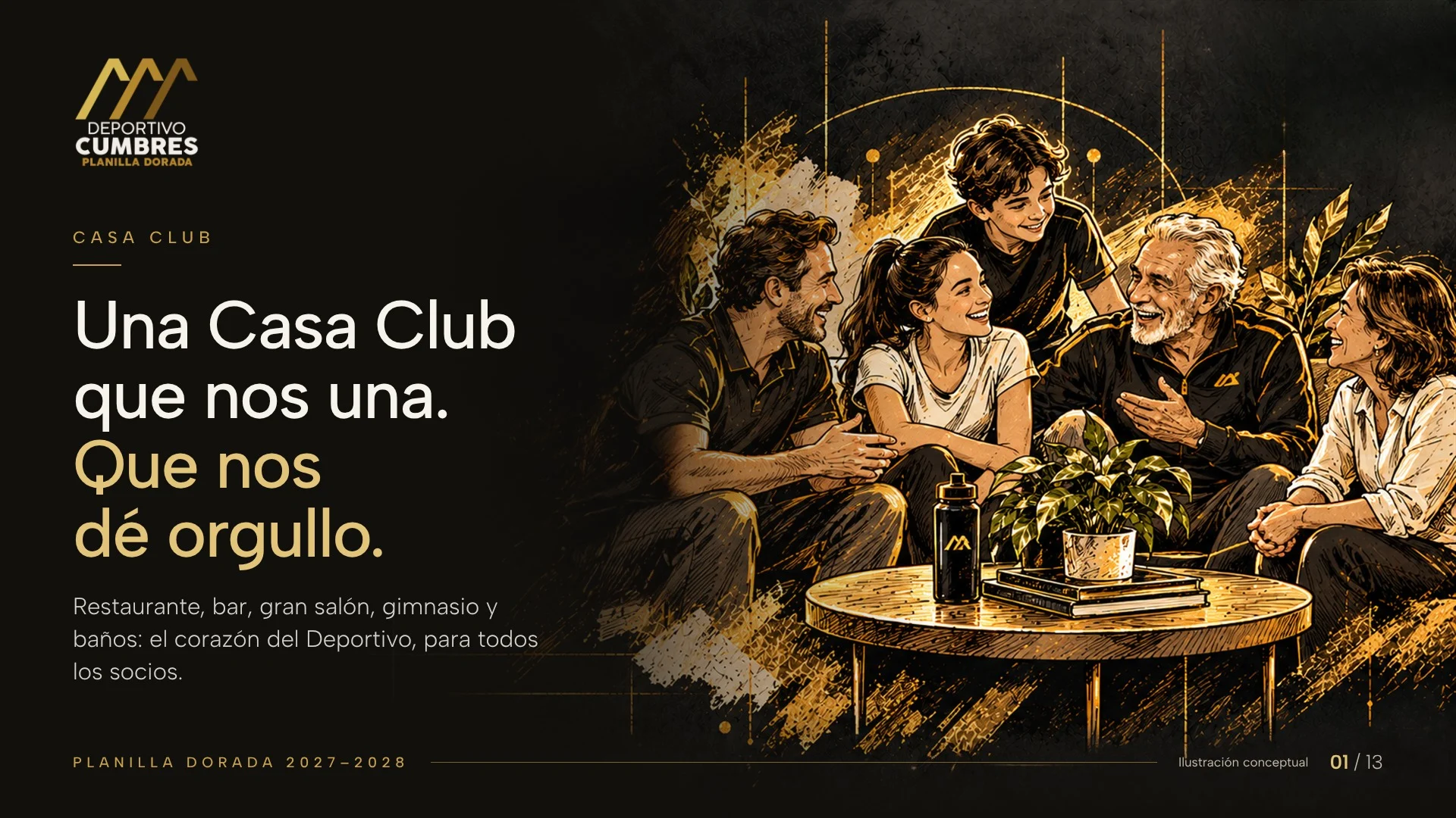 Ilustración dorada de socios de tres generaciones conversando alrededor de una mesa, junto al mensaje de una Casa Club que nos una.